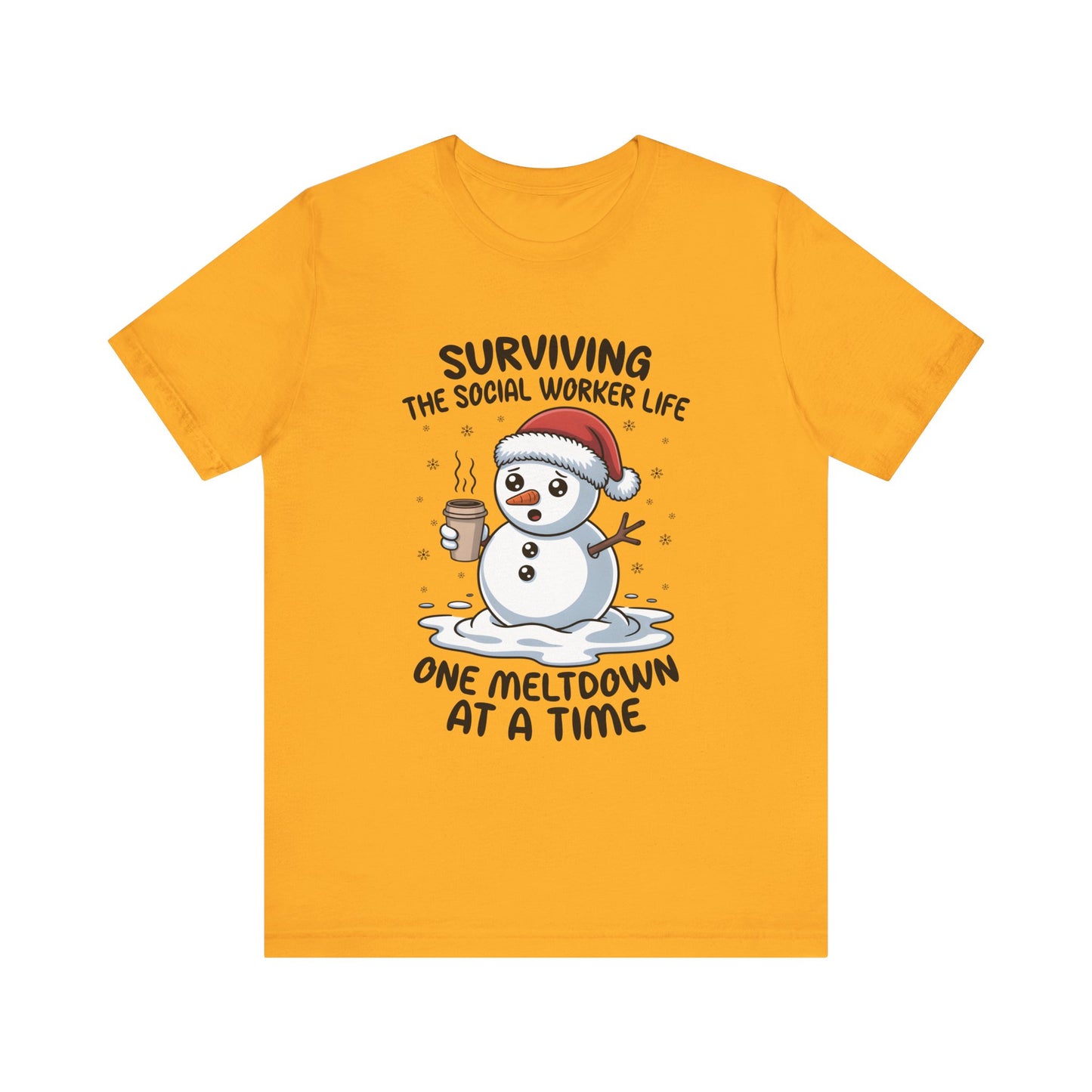 Men's Social Worker Snowman Tee — "Surviving the Social Worker Life: One Meltdown at a Time"