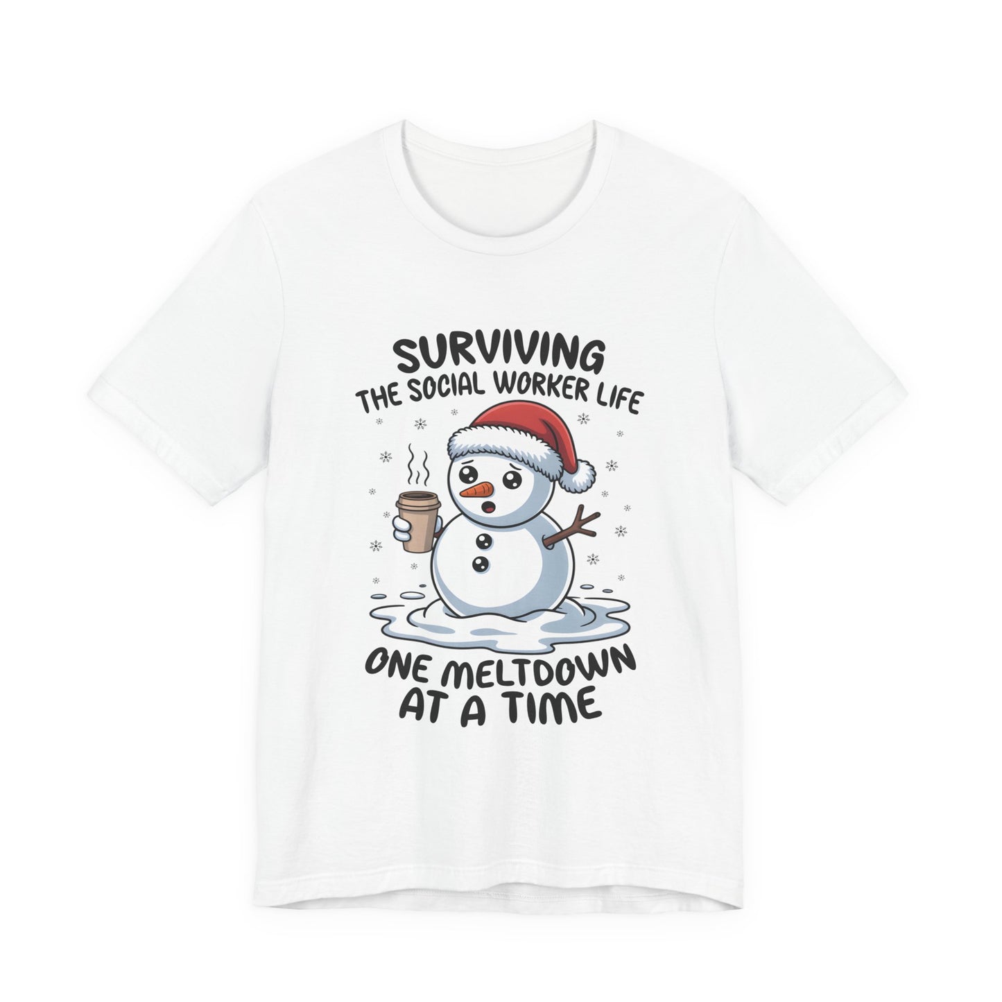 Men's Social Worker Snowman Tee — "Surviving the Social Worker Life: One Meltdown at a Time"
