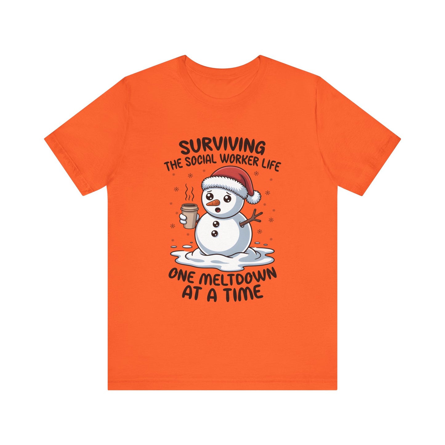 Men's Social Worker Snowman Tee — "Surviving the Social Worker Life: One Meltdown at a Time"
