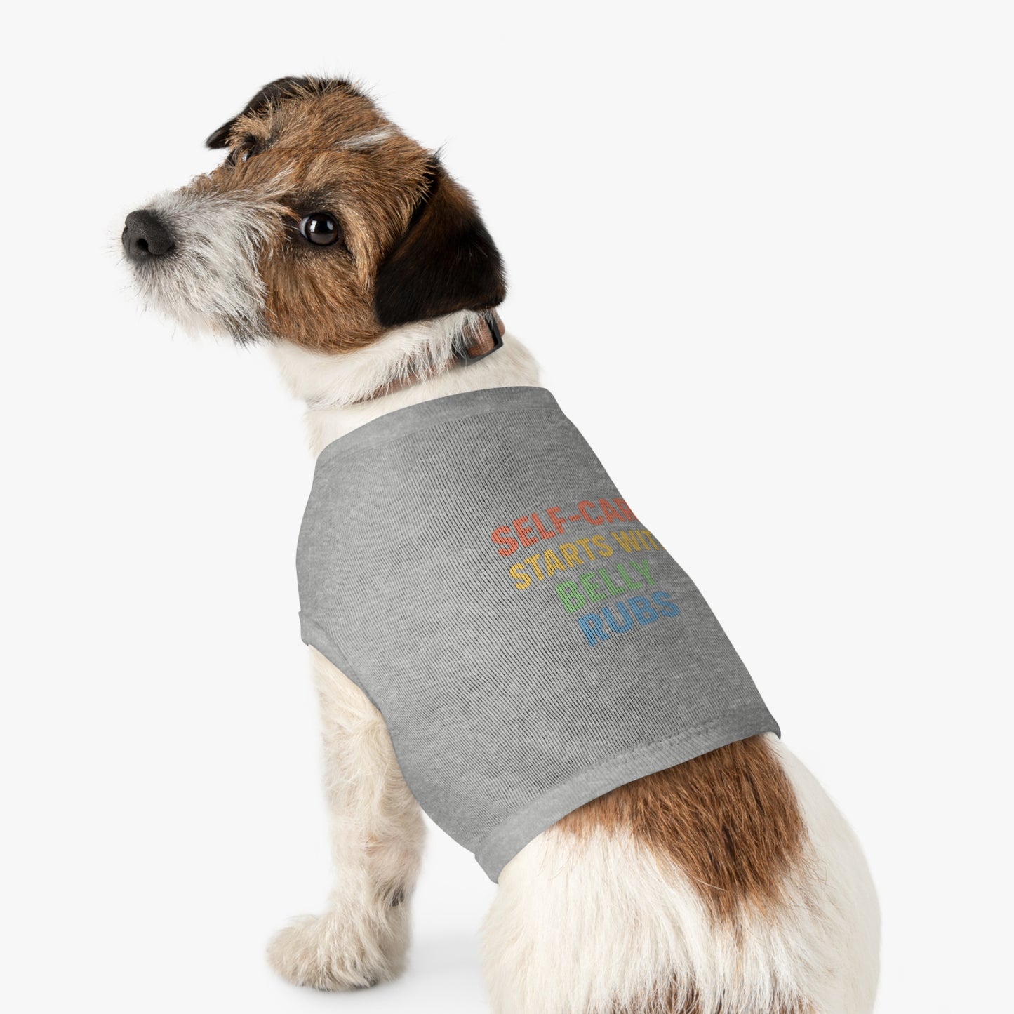Pet Tank Top — "Self-Care Starts With Belly Rubs" Funny Dog Cat Tee - Mental Health/Social Work