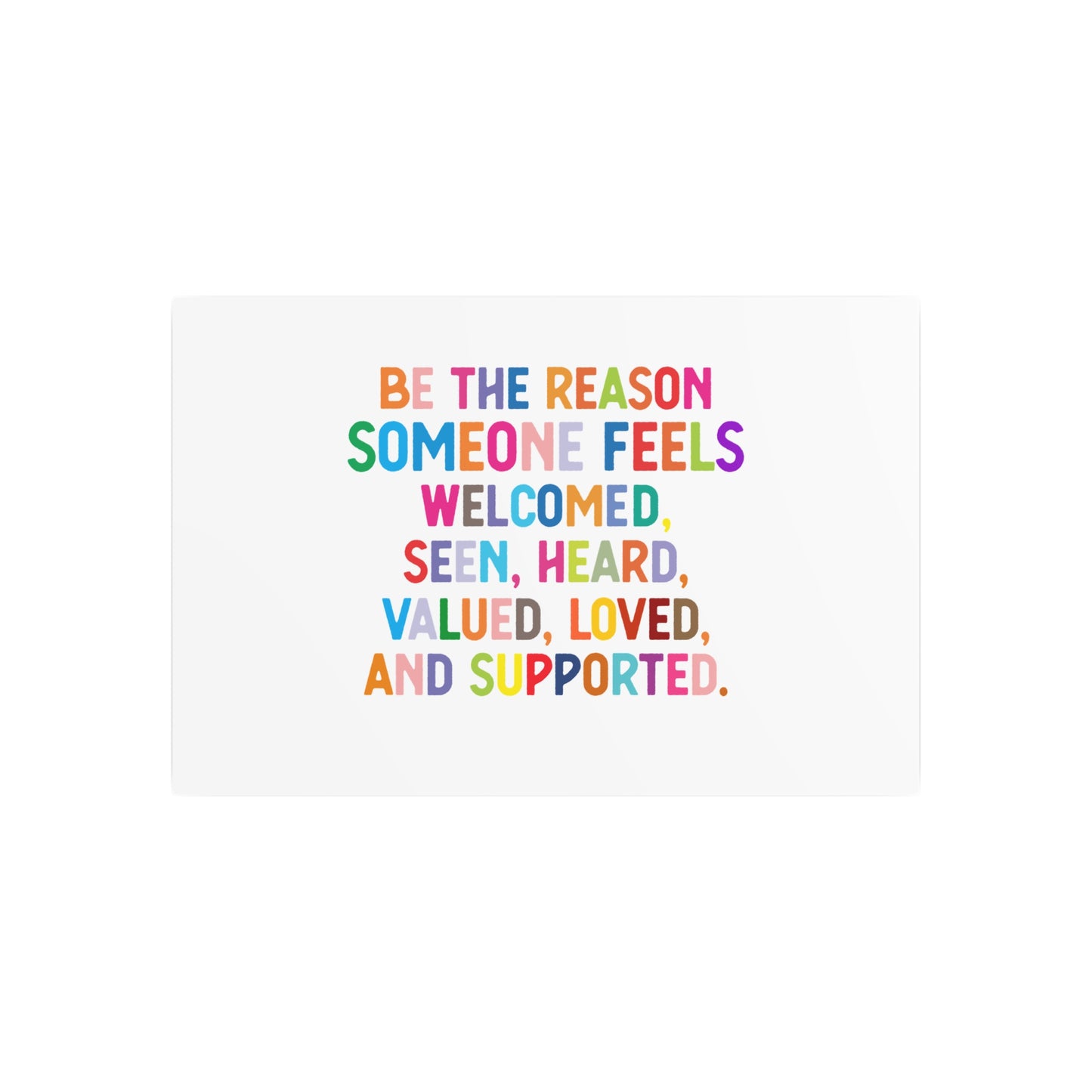 Metal Art Sign - "Be the Reason" Rainbow Inspirational Wall Decor - Social Work