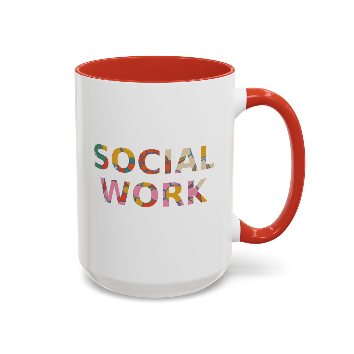 Social Work "Flower Letters" -Accent Mug - 15oz