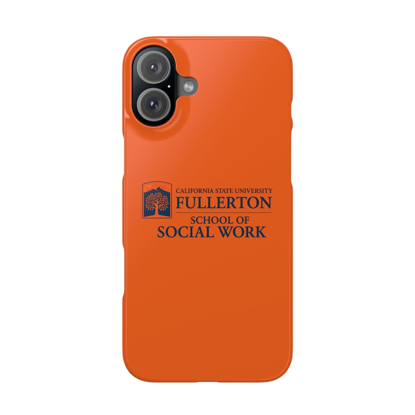 Cal State Fullerton University - Slim I-Phone Case - School of Social Work (Orange)