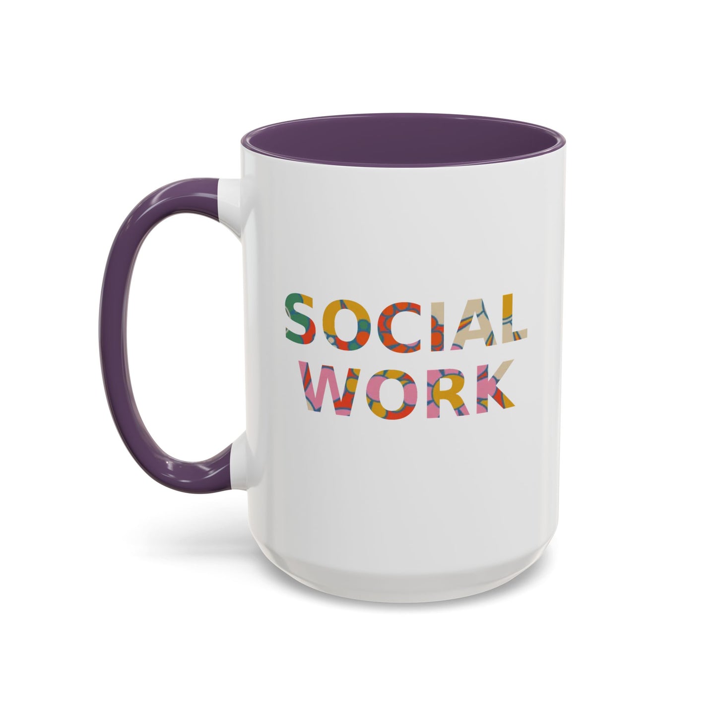 Social Work "Flower Letters" -Accent Mug - 15oz