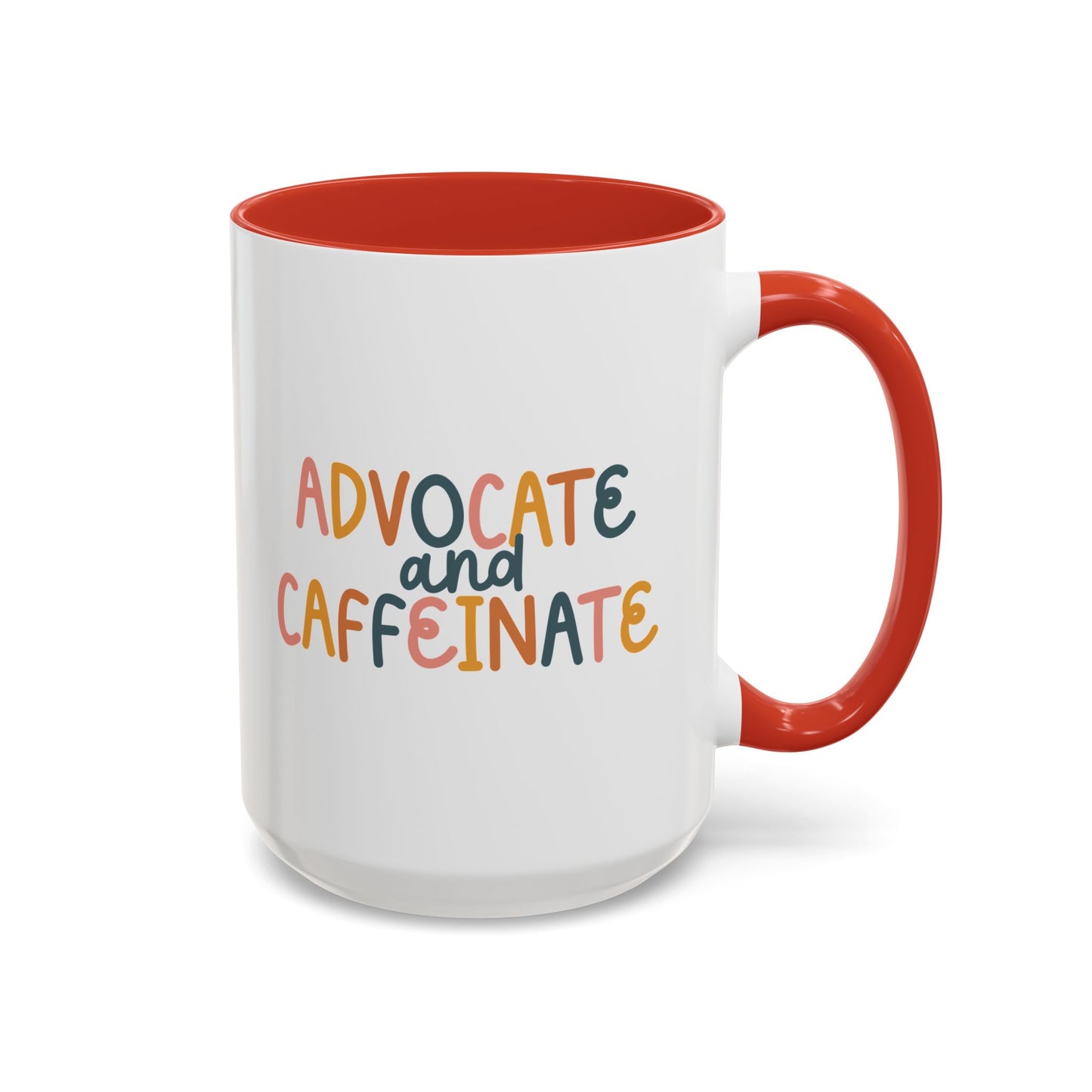 LCSW-Advocate and Caffeinate Accent Coffee Mug — Colorful Social Woker Coffee Cup (15 oz)