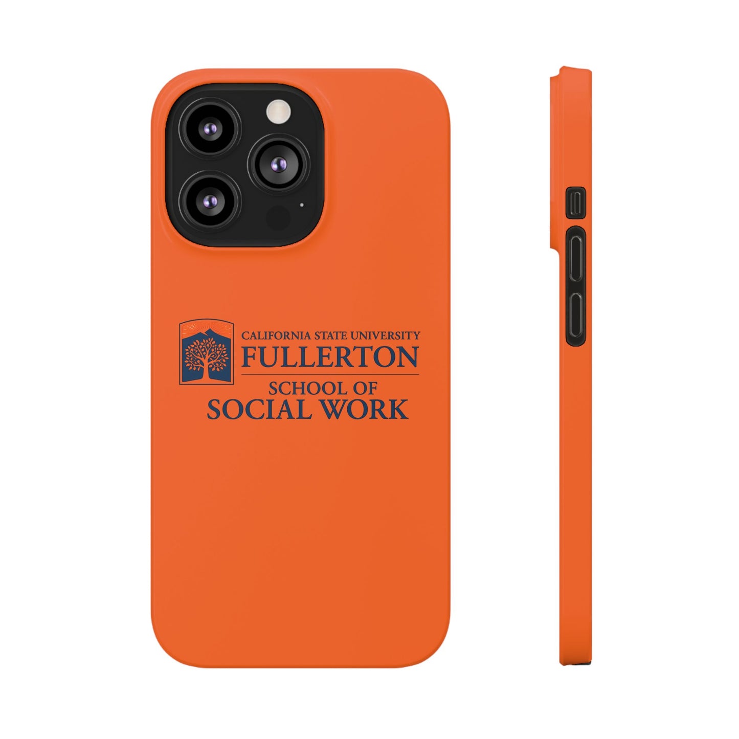 Cal State Fullerton University - Slim I-Phone Case - School of Social Work (Orange)