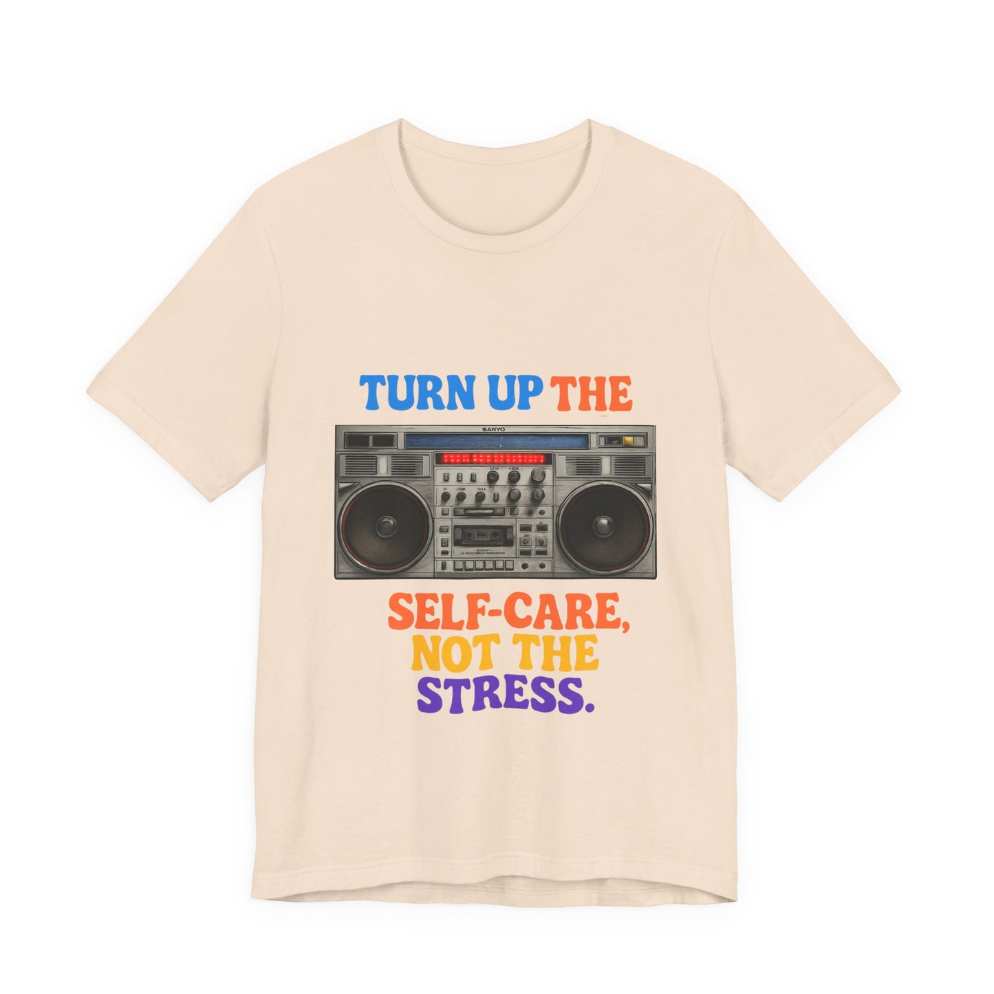 Unisex -Turn Up the Self-Care Tee — Retro Boombox Mental Health Shirt