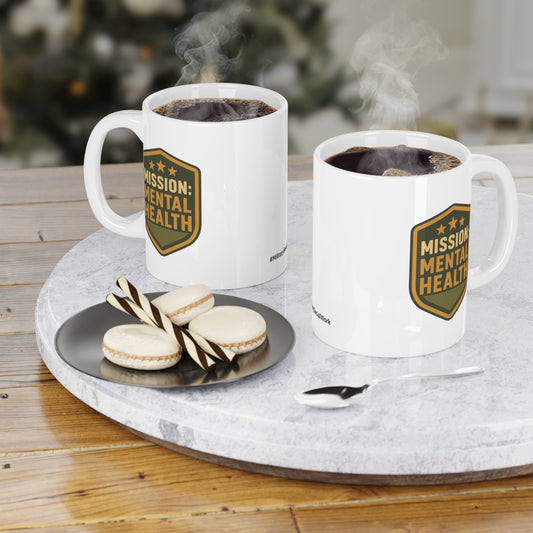 Military Social Work- "Mission: Mental Health" Ceramic Mug - Supportive Coffee/Tea Cup for Self-Care Enthusiasts