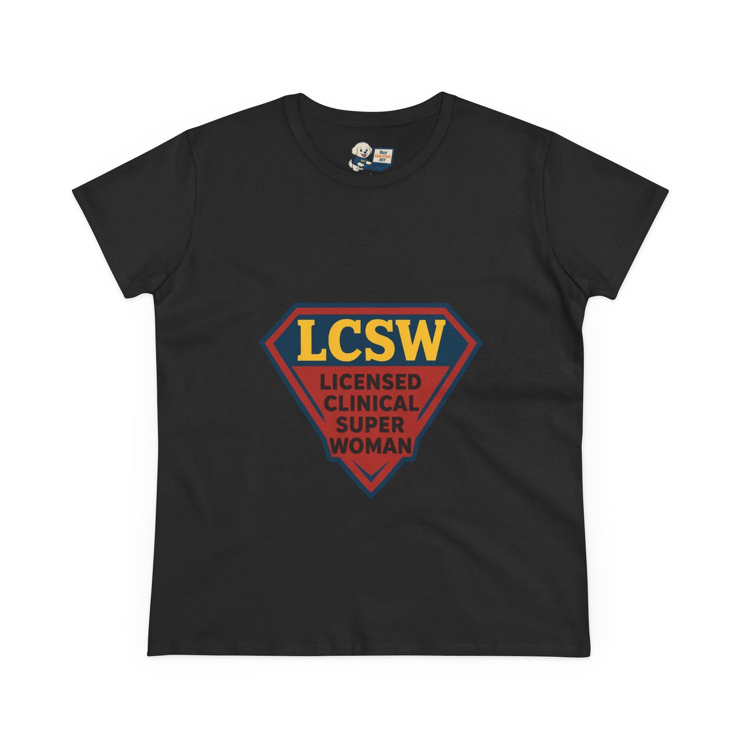 LCSW = Licensed Clinical Super Woman Tee – Saving the World, One Session at a Time Women's Midweight Cotton T-Shirt - Social Work