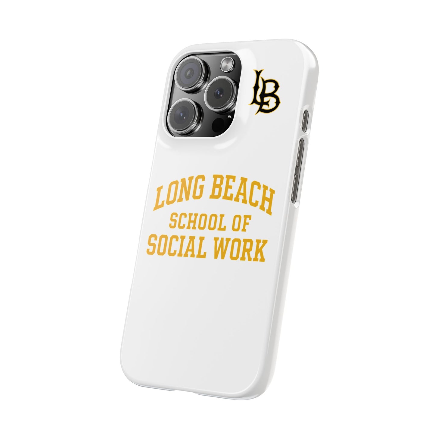 Long Beach State University - Slim I-Phone Case - School of Social Work (White