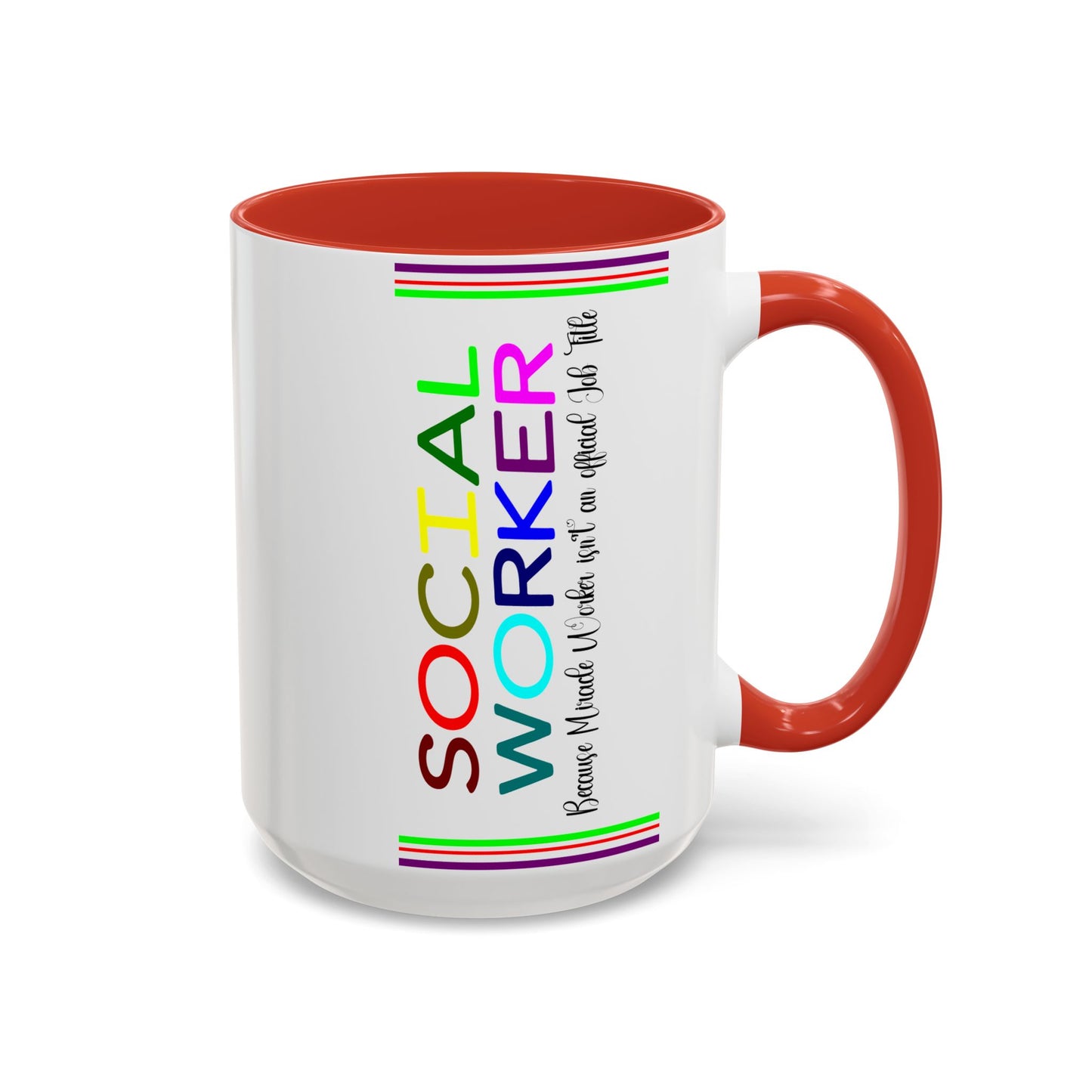 Social Worker Coffee Mug — Colorful Accent Mug with ‘Social Worker Ingredients’ Text (15oz)