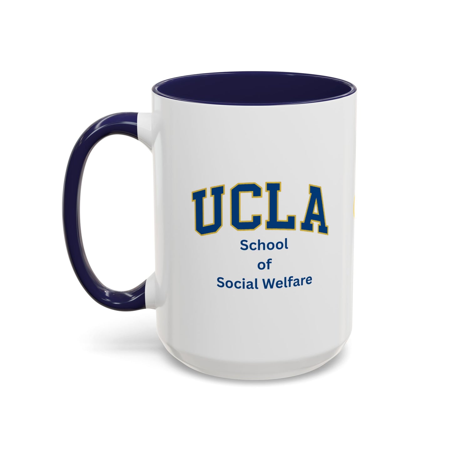 UCLA School of Social Welfare - Empowering Accent Coffee Mug Collection