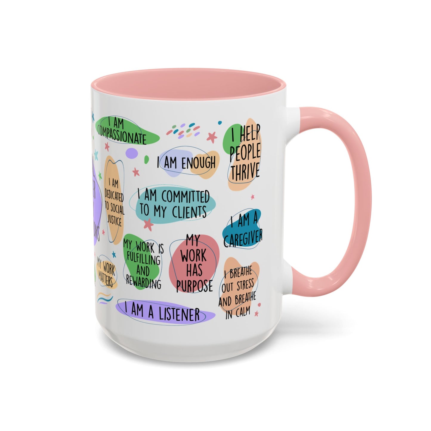 Social Worker Daily Affirmations Accent Coffee Mug — Inspirational -15oz