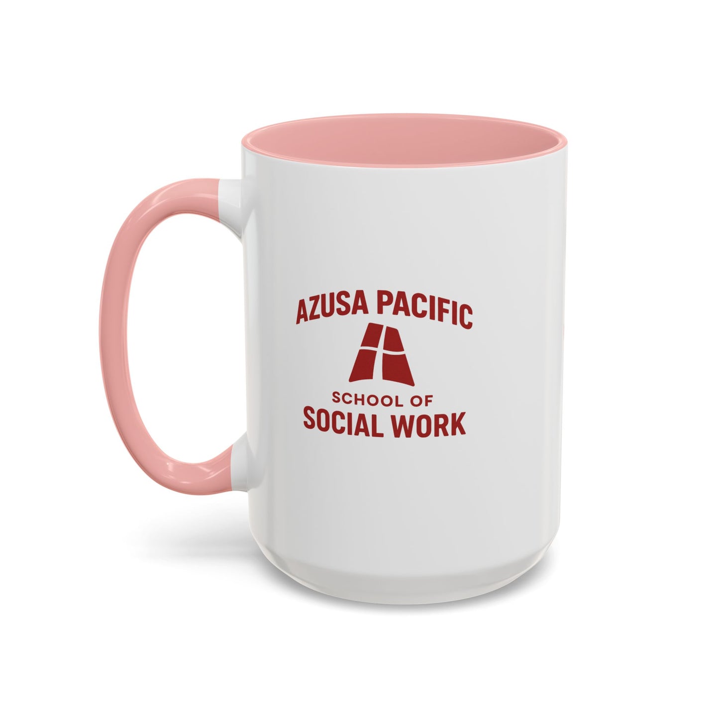 Azusa Pacific University- School of Social Work - Empowering Accent Coffee Mug Collection