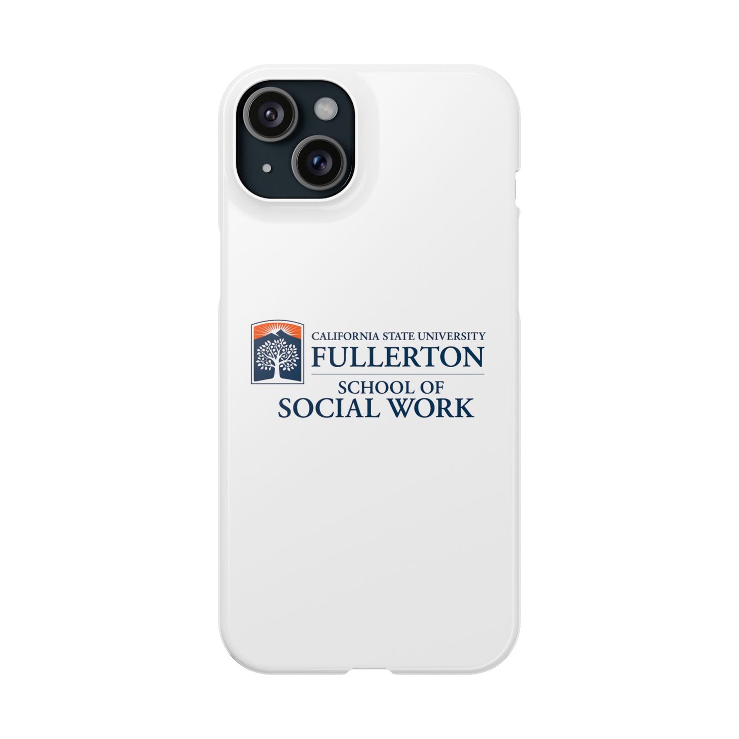 Cal State Fullerton University - Slim I-Phone Case - School of Social Work (White)
