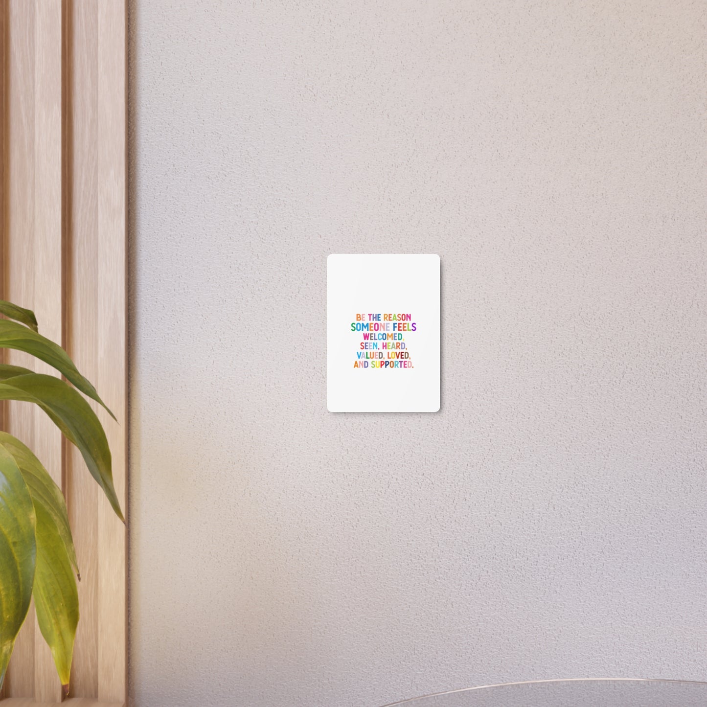 Metal Art Sign - "Be the Reason" Rainbow Inspirational Wall Decor - Social Work