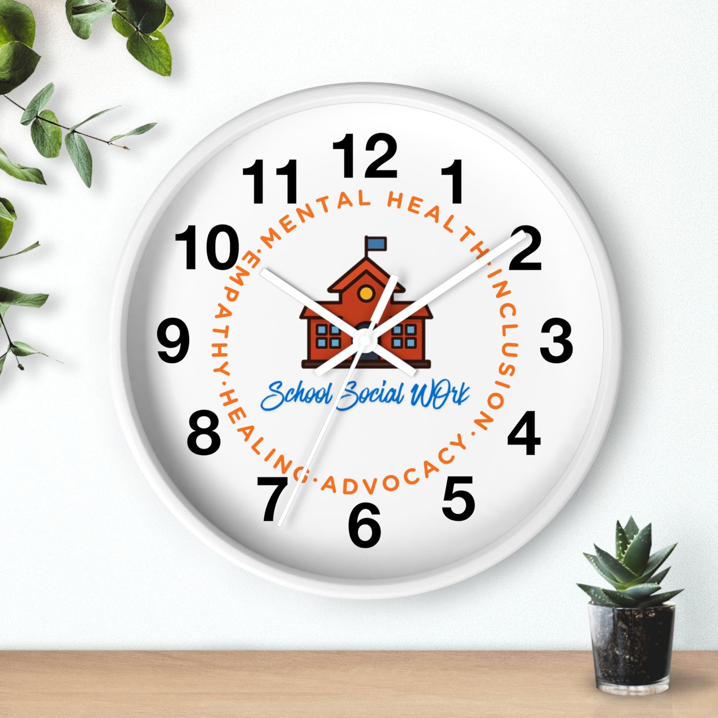 School Social Work Wall Clock - Advocate for Mental Health & Inclusion (WITH NUMBERS)