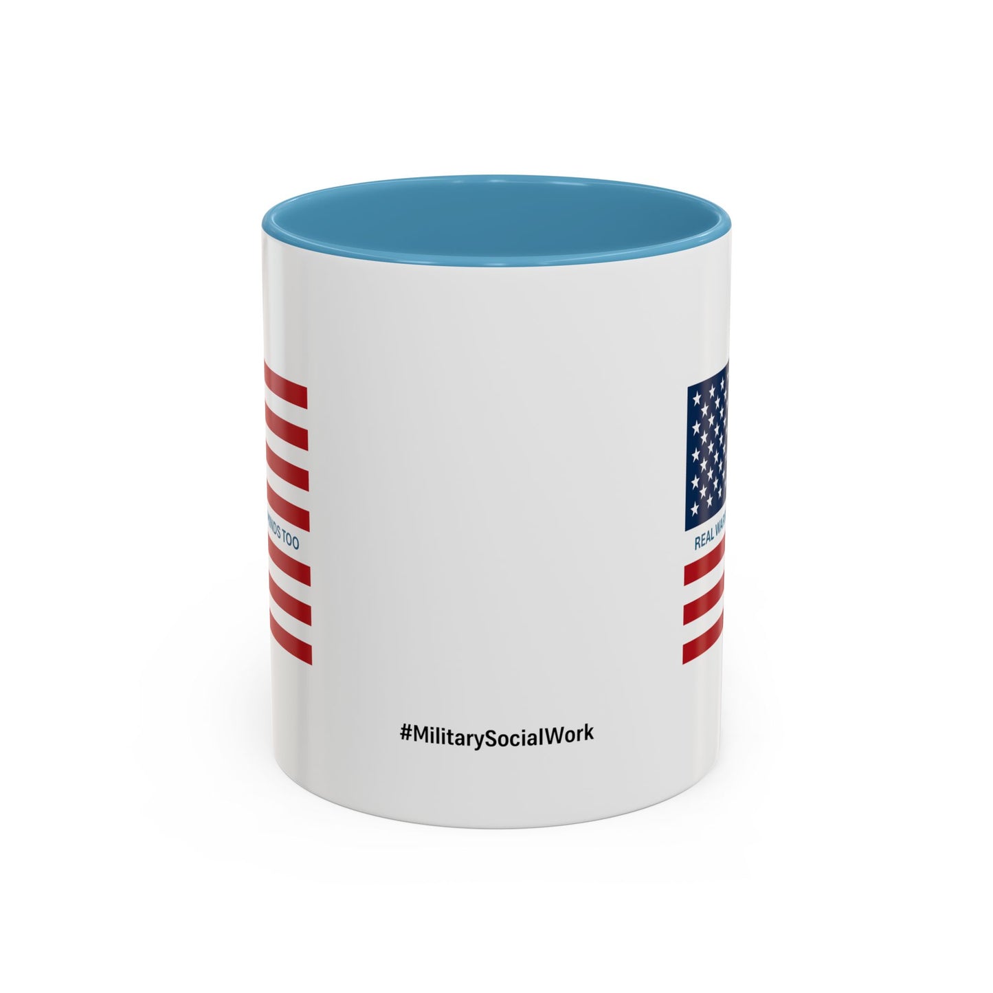 Military Social Work -Empowering Coffee Mug - "Real Warriors Heal Their Minds Too " - Perfect Gift for Advocates and Supporters