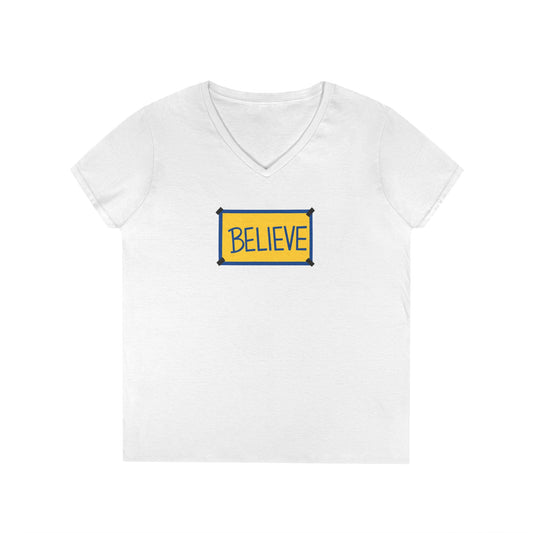 Believe Ladies' V-Neck Tee — Inspirational Graphic T-Shirt for Women (Social Worker/Mental Health)