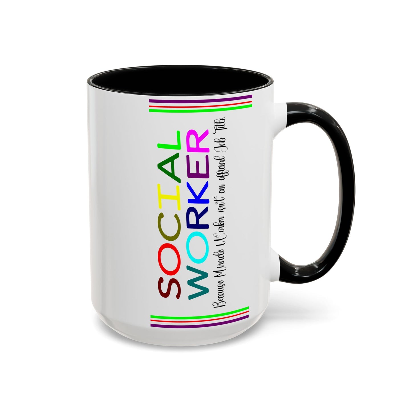 Social Worker Coffee Mug — Colorful Accent Mug with ‘Social Worker Ingredients’ Text (15oz)