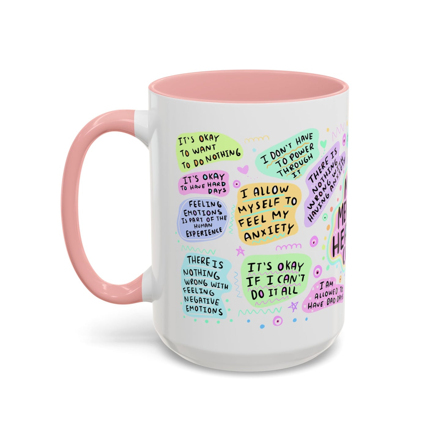 Mental Health Coffee Mug — "My Mental Health Cup" Affirmation Accent Mug
