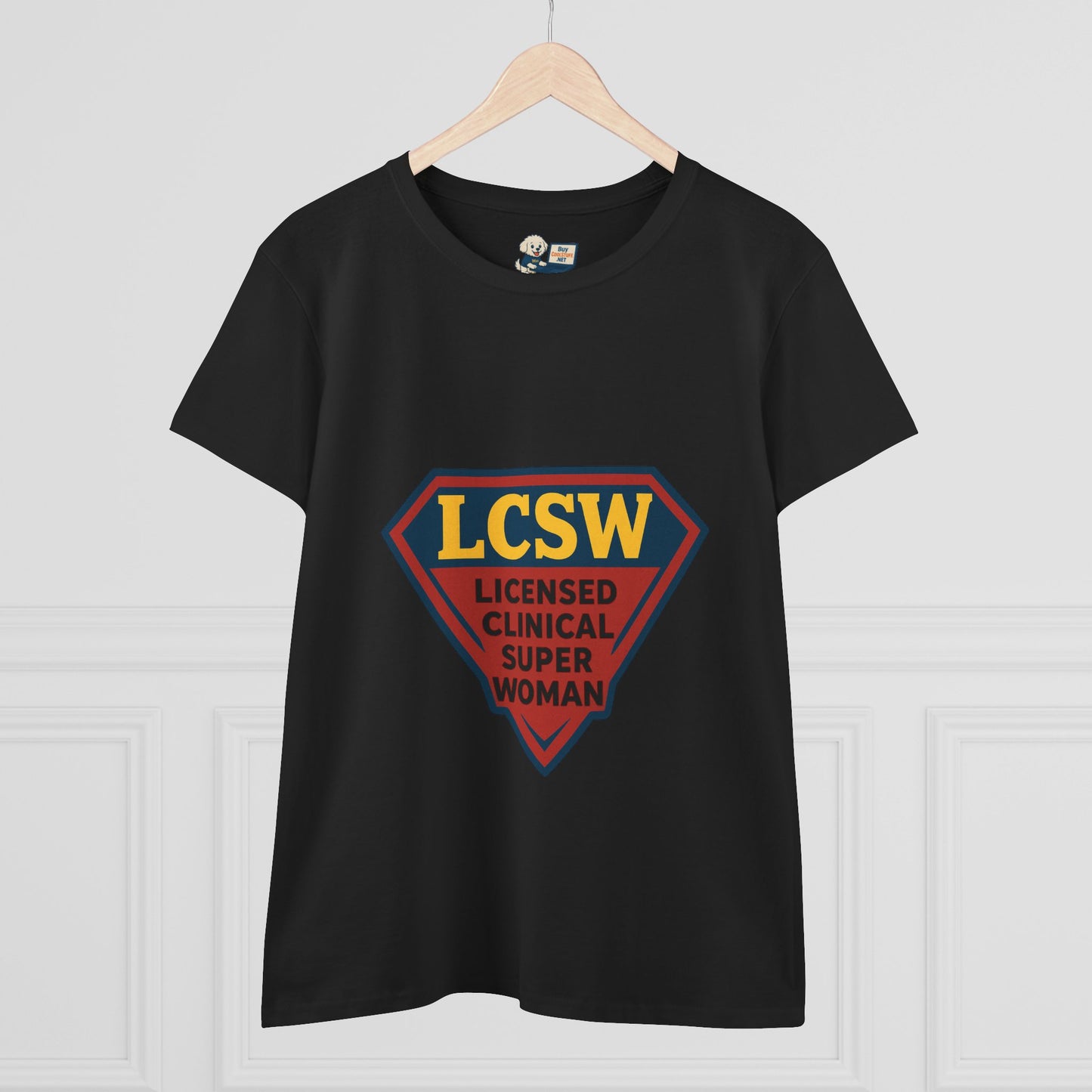 LCSW = Licensed Clinical Super Woman Tee – Saving the World, One Session at a Time Women's Midweight Cotton T-Shirt - Social Work
