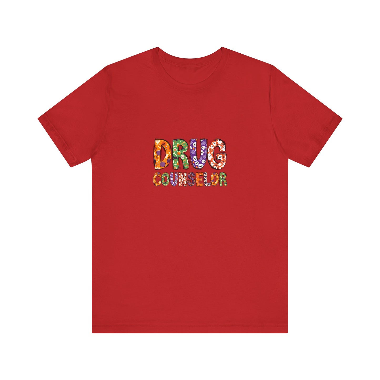 Unisex Drug Counselor Floral Graphic Tee — Colorful Text Short Sleeve Shirt