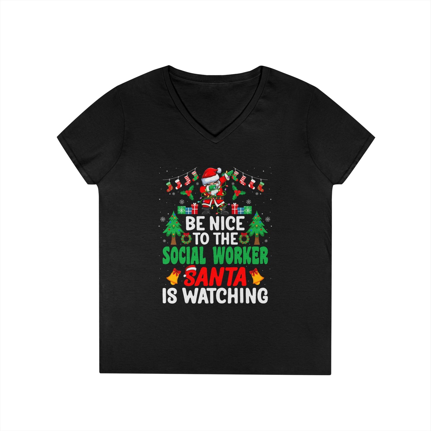 Social Worker Christmas V-Neck Tee — "Be Nice to the Social Worker Santa Is Watching"