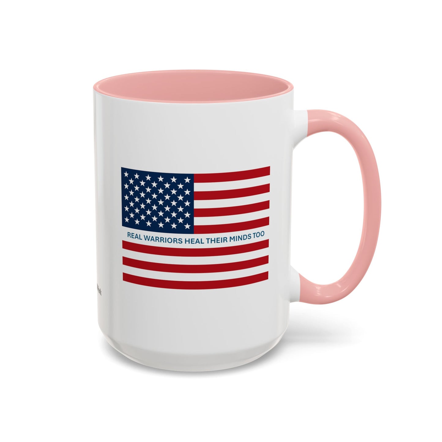 Military Social Work -Empowering Coffee Mug - "Real Warriors Heal Their Minds Too " - Perfect Gift for Advocates and Supporters