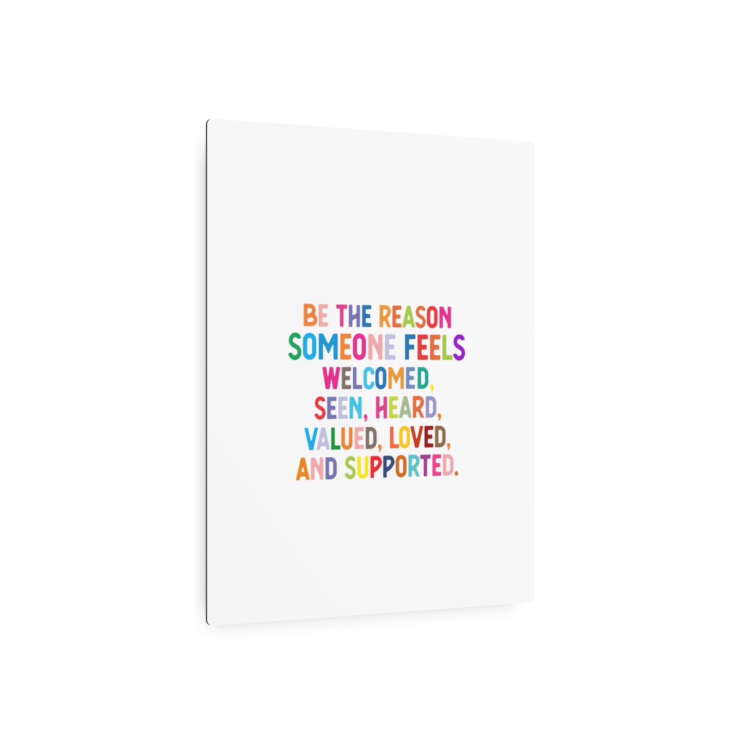 Metal Art Sign - "Be the Reason" Rainbow Inspirational Wall Decor - Social Work